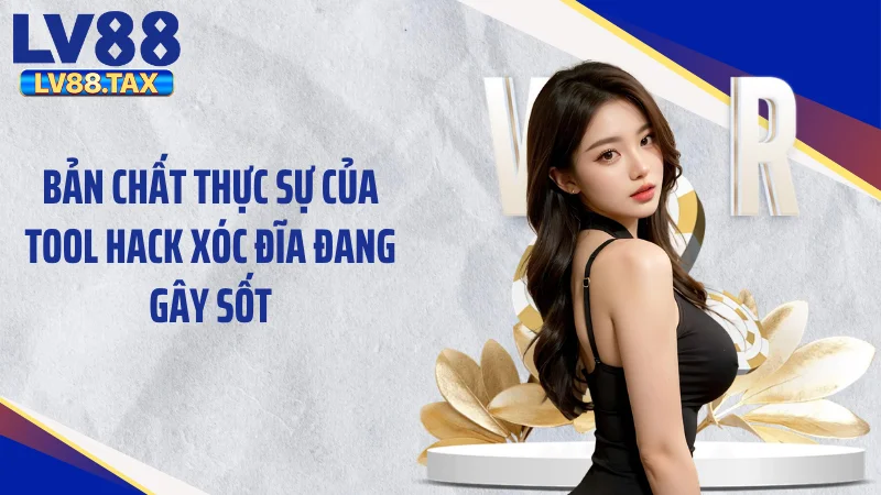 Bản chất thực sự của tool hack xóc đĩa đang gây sốt